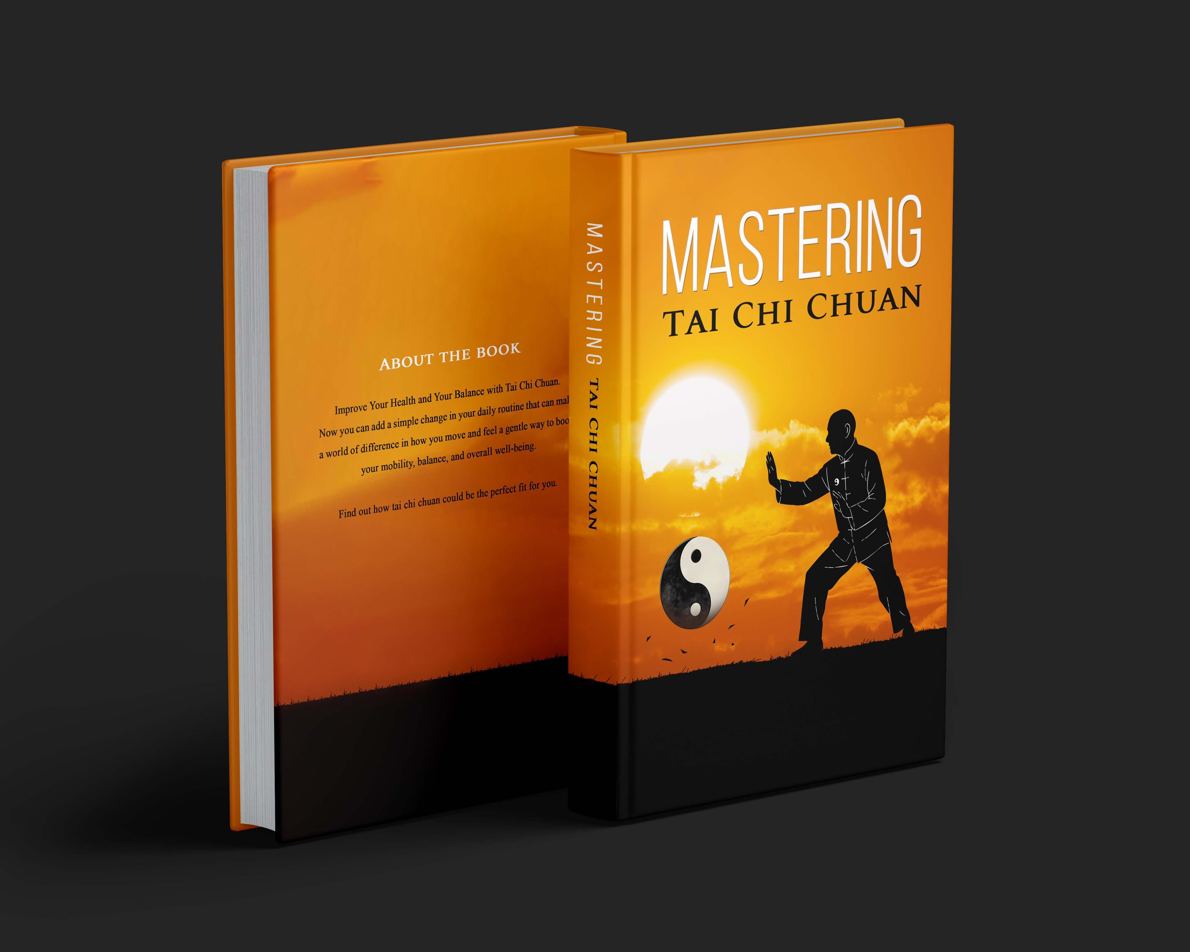Mastering Tai Chi Chuan by Victor Liang
